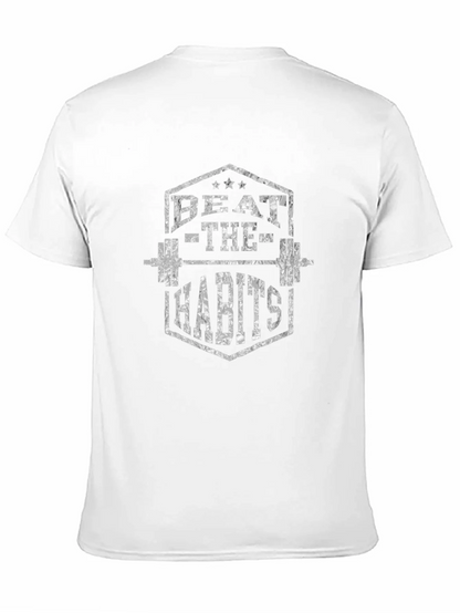 Beat the Habits Gym T-Shirt - Black Graphic Tee