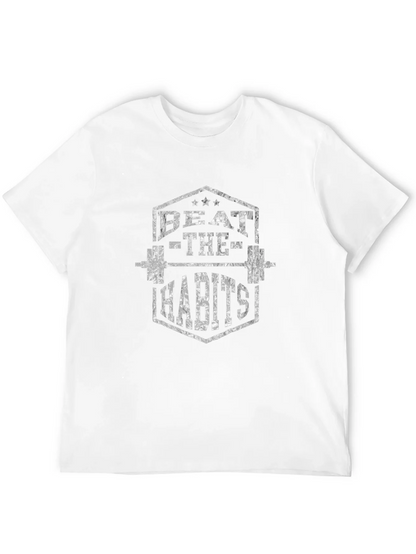 Beat the Habits Gym T-Shirt - Black Graphic Tee