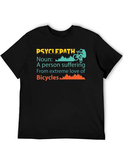 Psycyclepath T-Shirt - Funny Biker Definition