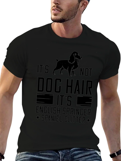 English Springer Spaniel Dog Hair T-Shirt