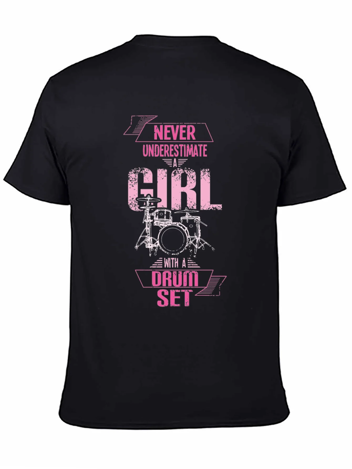 Never Underestimate a Girl Drum Set T-Shirt