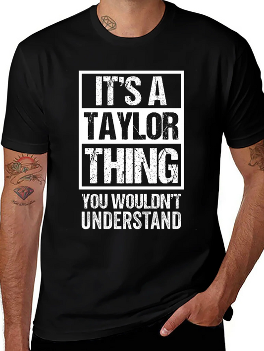 Its a Taylor Thing T-Shirt