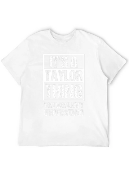 Its a Taylor Thing T-Shirt