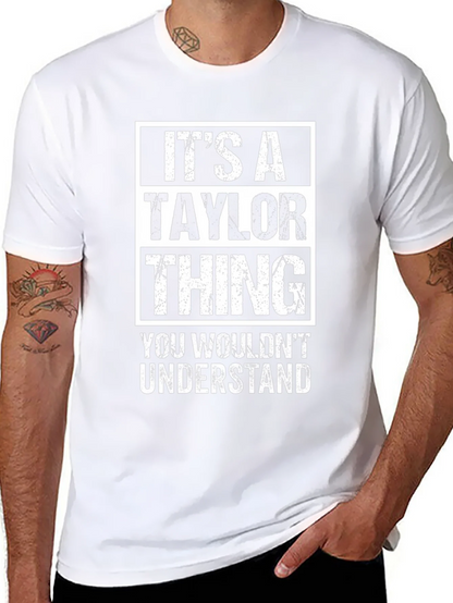Its a Taylor Thing T-Shirt