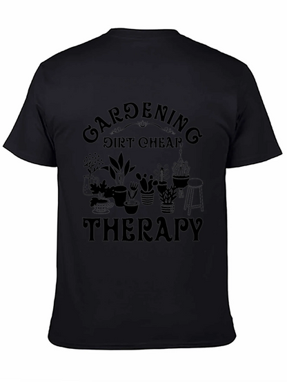 Gardening Therapy T-Shirt - Dirt Cheap