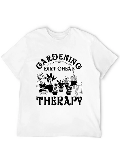 Gardening Therapy T-Shirt - Dirt Cheap