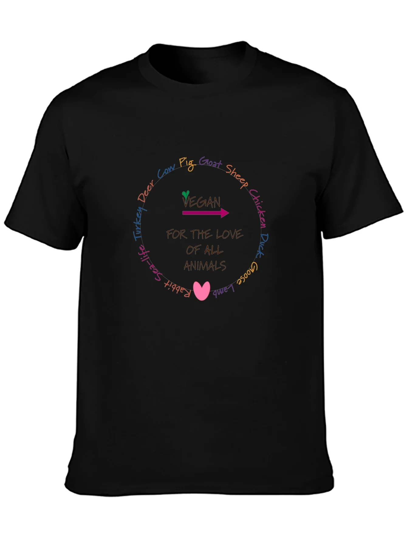 Vegan For The Love Of All Animals T-Shirt