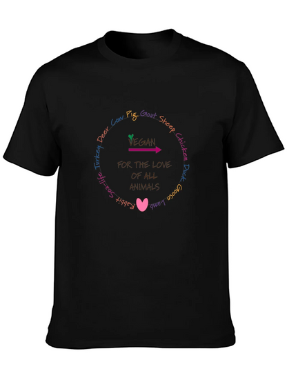 Vegan For The Love Of All Animals T-Shirt