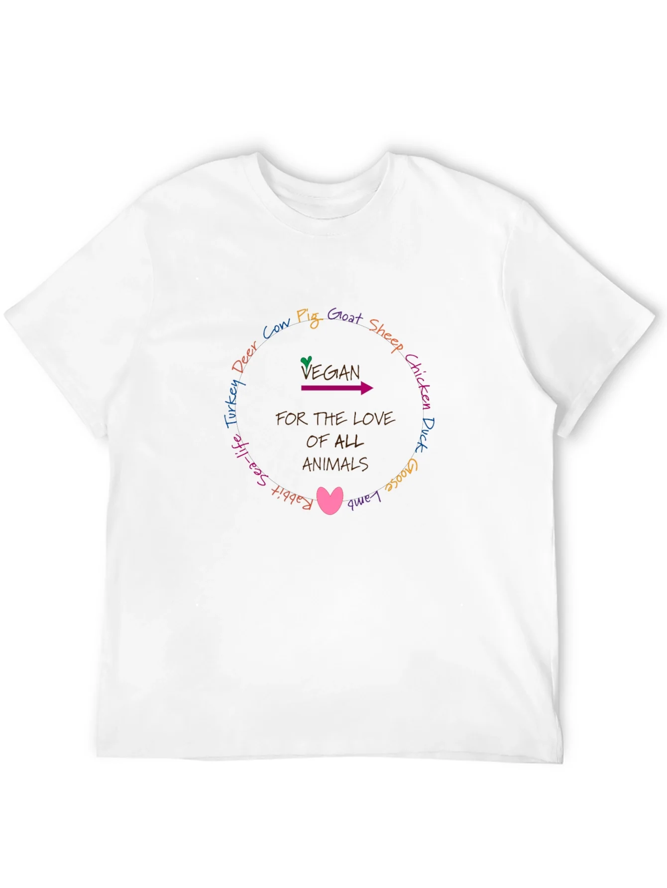 Vegan For The Love Of All Animals T-Shirt