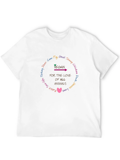 Vegan For The Love Of All Animals T-Shirt