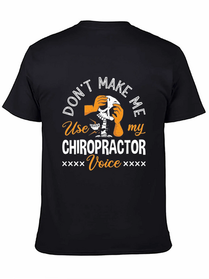 Chiropractor Voice T-Shirt - Funny Skeleton Graphic Tee