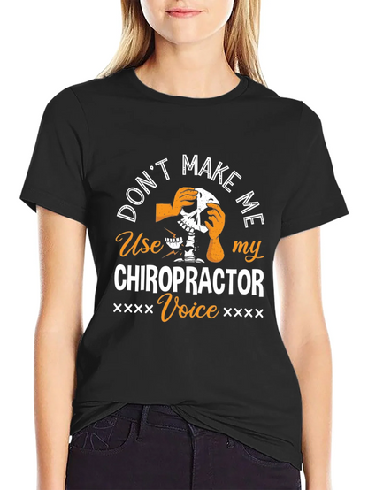 Chiropractor Voice T-Shirt - Funny Skeleton Graphic Tee