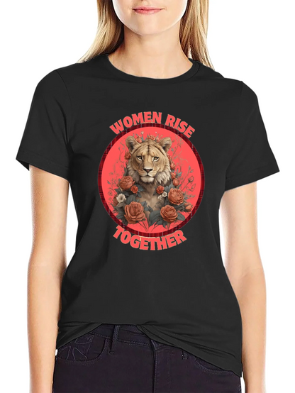 Women Rise Together Lion T-Shirt