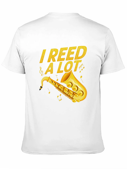 I Reed a Lot Saxophone Musician Black T-Shirt