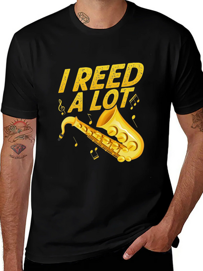 I Reed a Lot Saxophone Musician Black T-Shirt