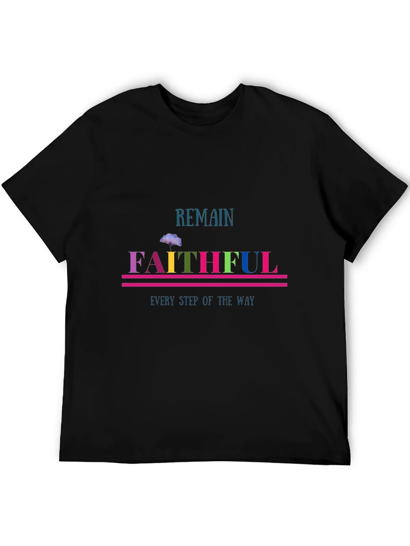 Remain Faithful Graphic Tee - Christian Apparel