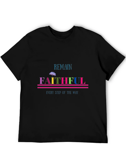 Remain Faithful Graphic Tee - Christian Apparel