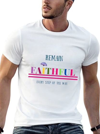 Remain Faithful Graphic Tee - Christian Apparel