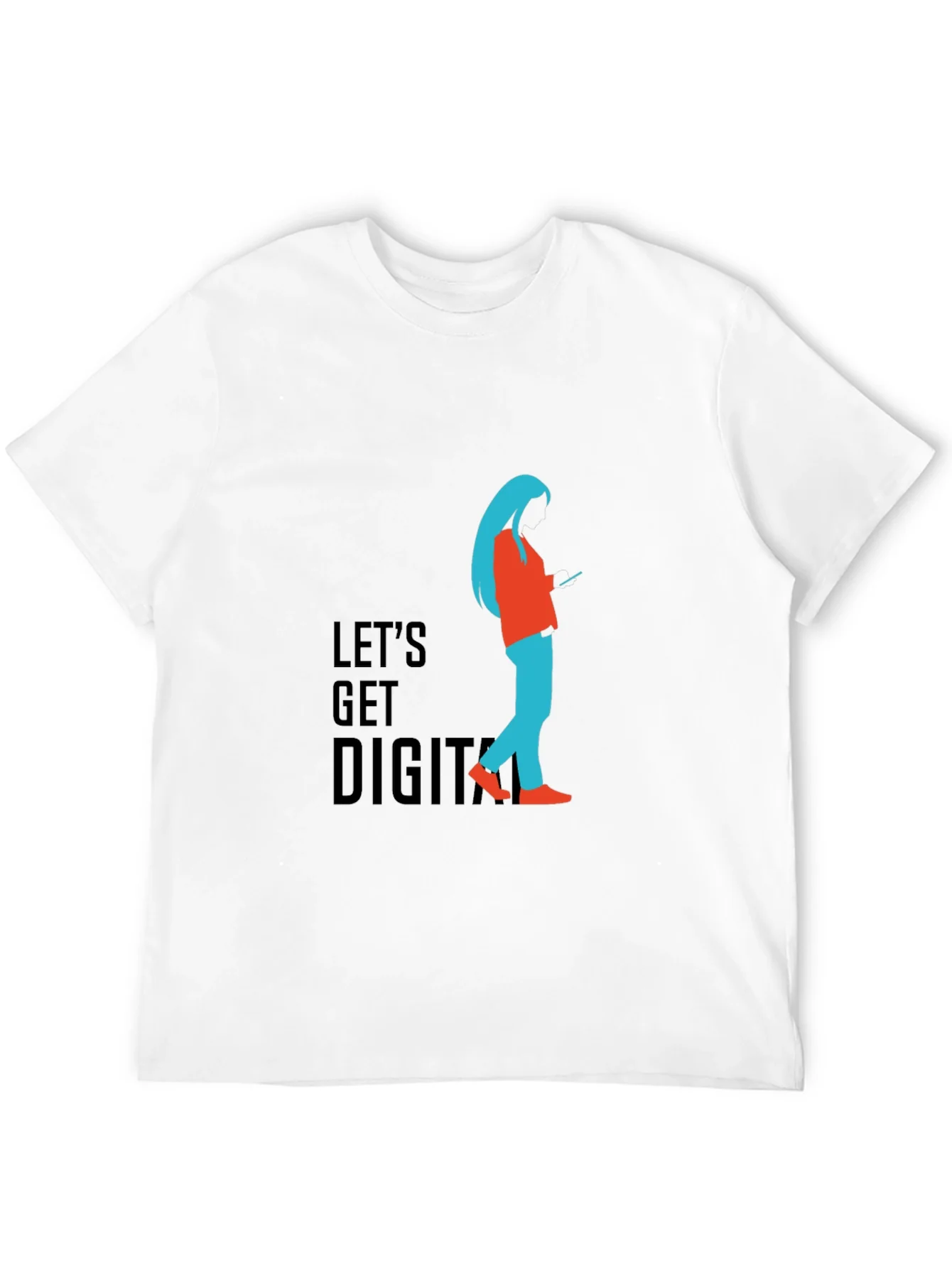 Lets Get Digital T-Shirt