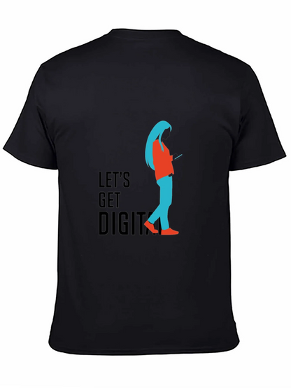 Lets Get Digital T-Shirt